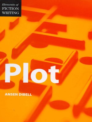 cover image of Elements of Fiction Writing--Plot